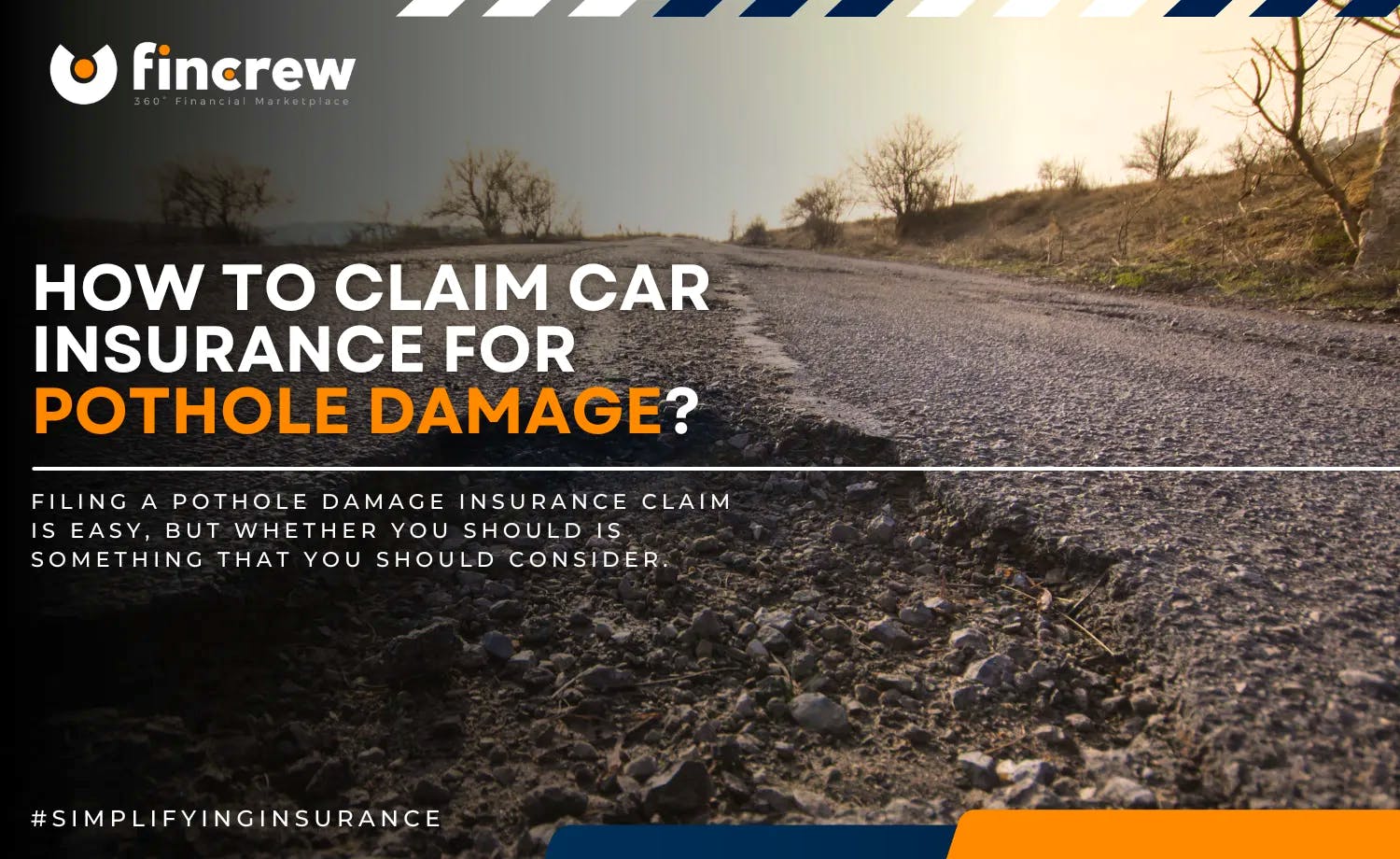 How To Claim Car Insurance For Pothole Damage