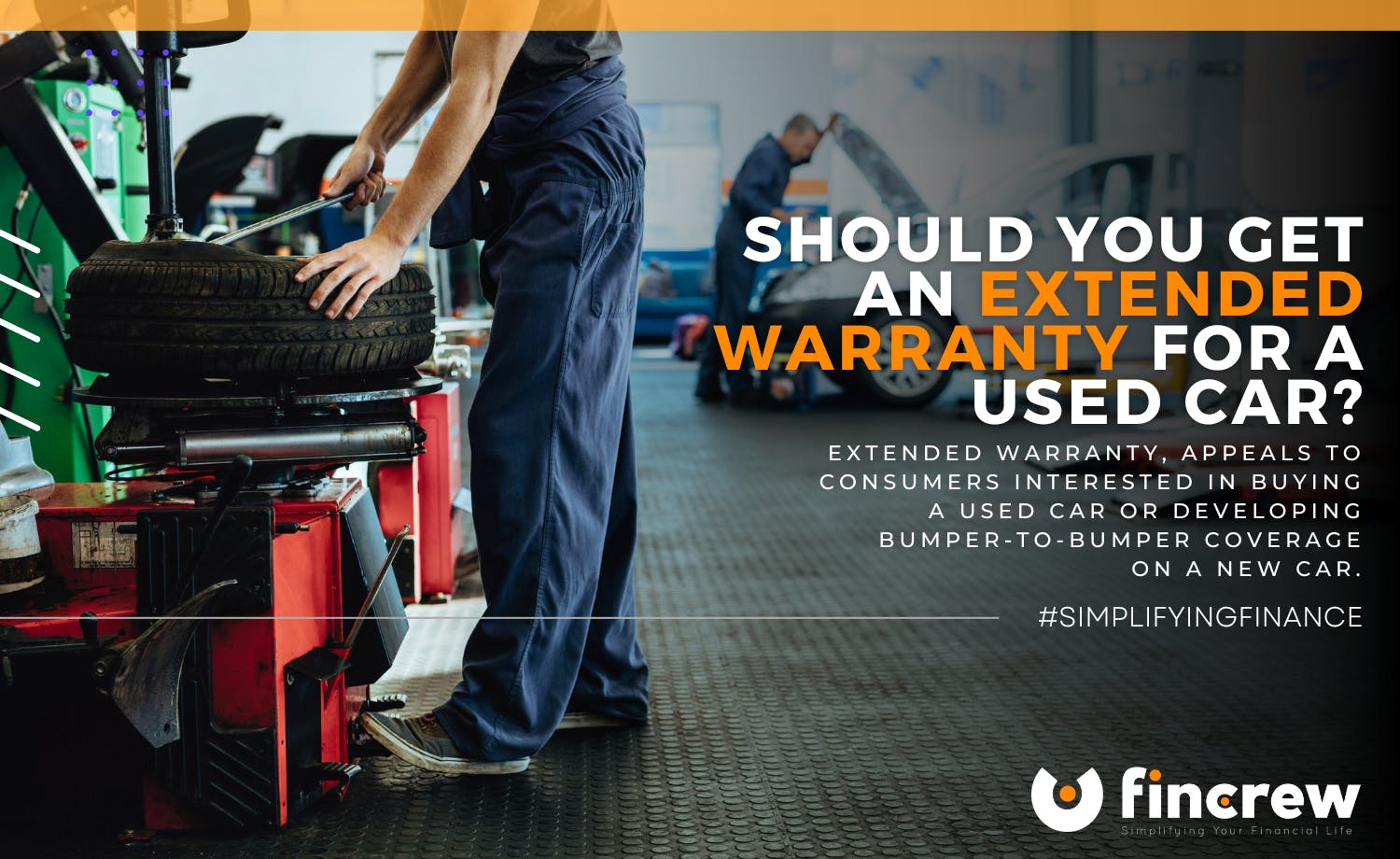 Should You Get An Extended Warranty For Your Used Car?