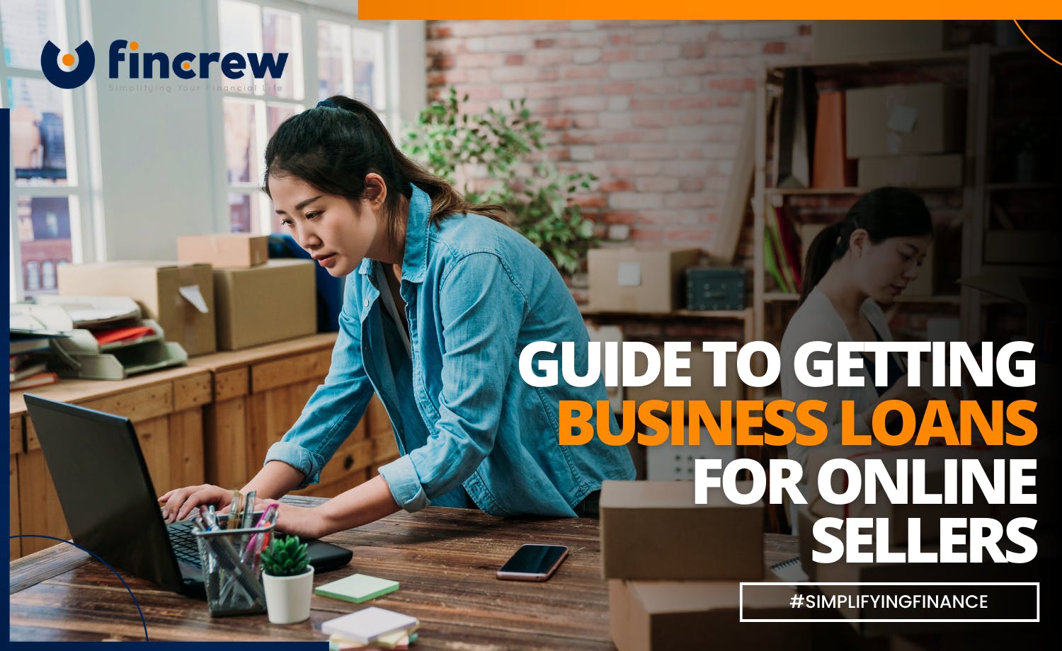 Guide To Getting Business Loans For Online Sellers