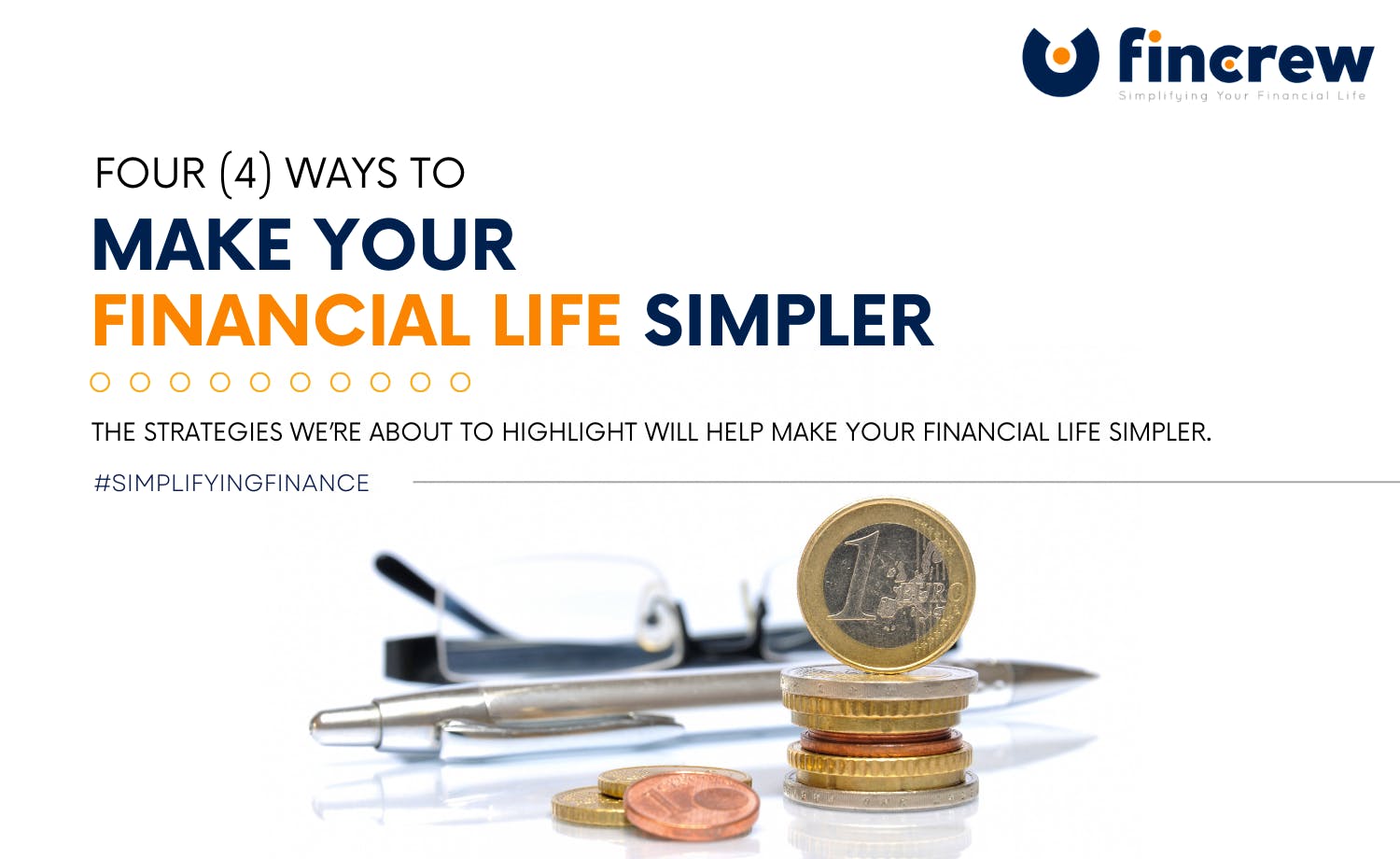How To Make Your Financial Life Simpler