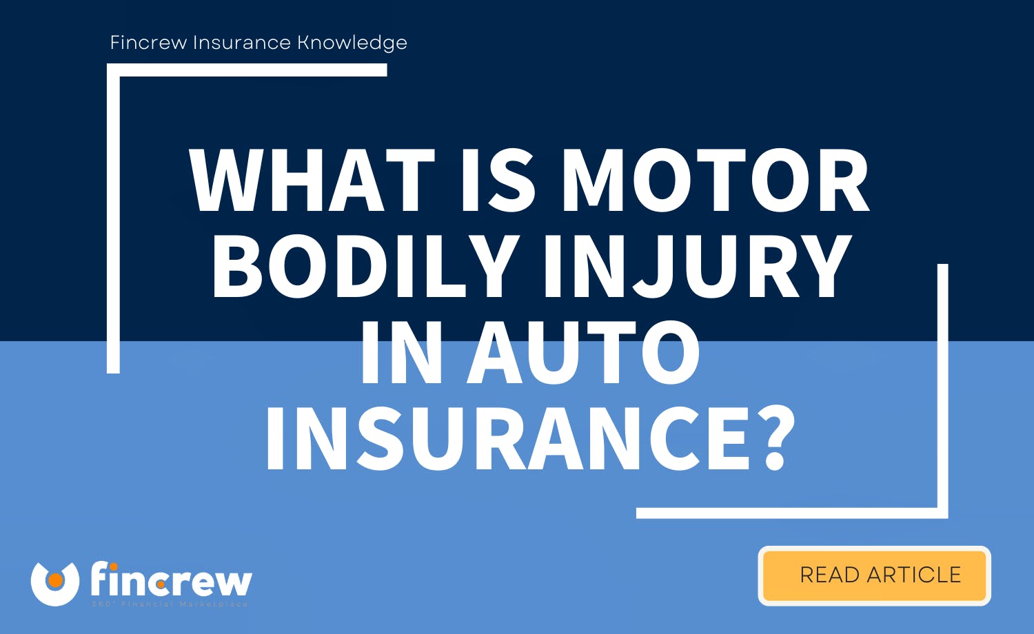 Motor Bodily Injury In Auto Insurance