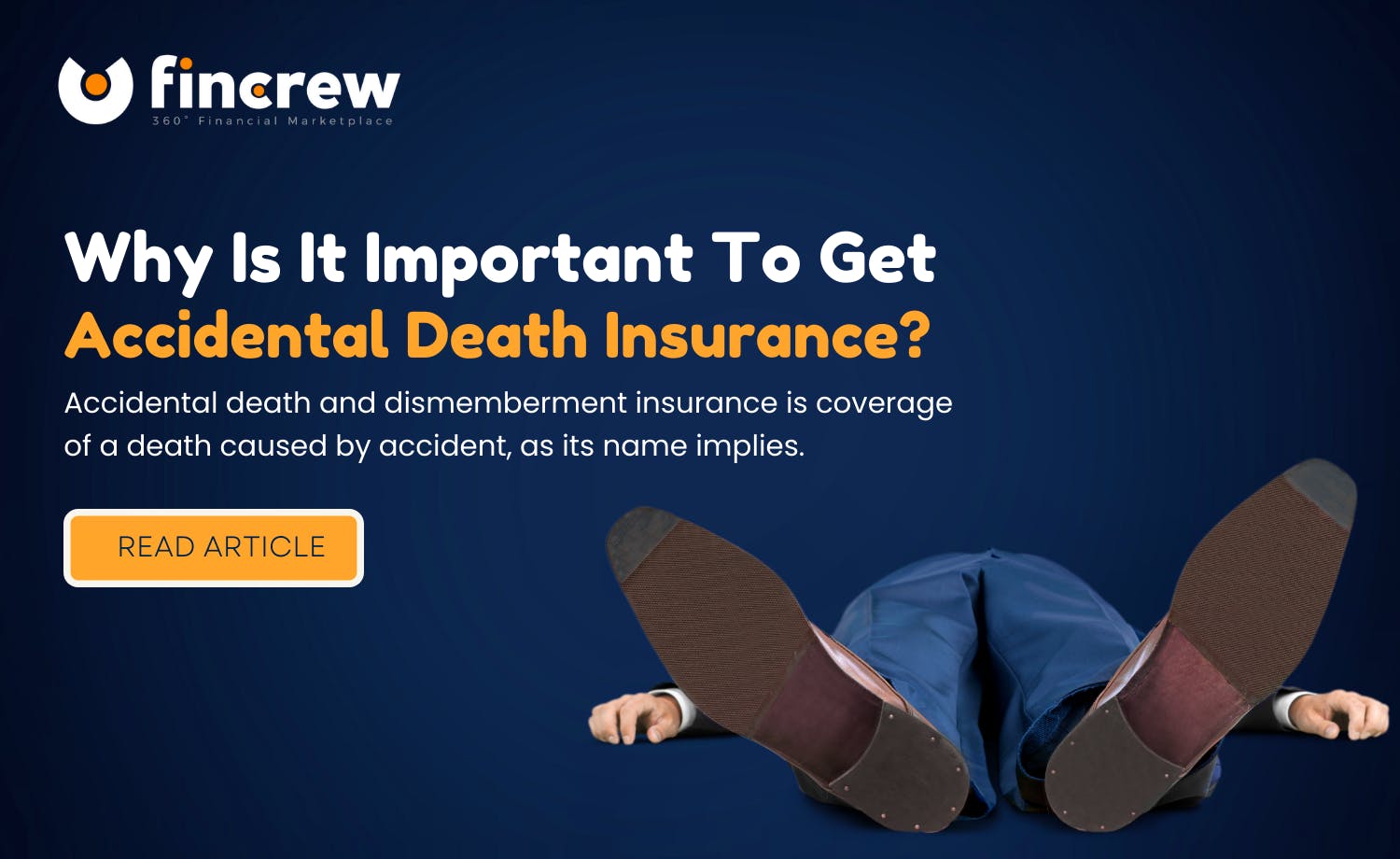 Importance Of Accidental Death Insurance