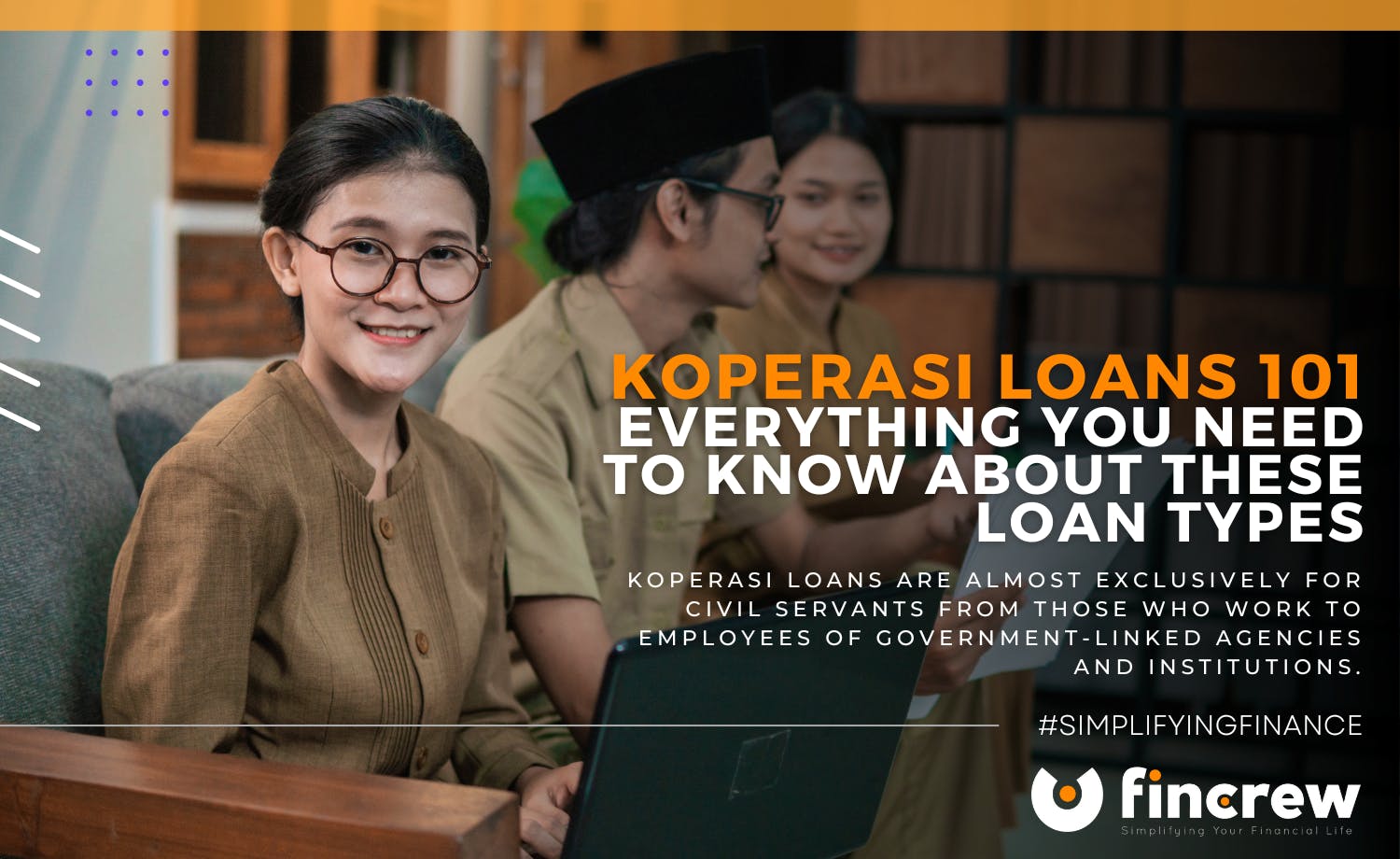 Koperasi Loans 101 – Everything You Need To Know About These Loan Types