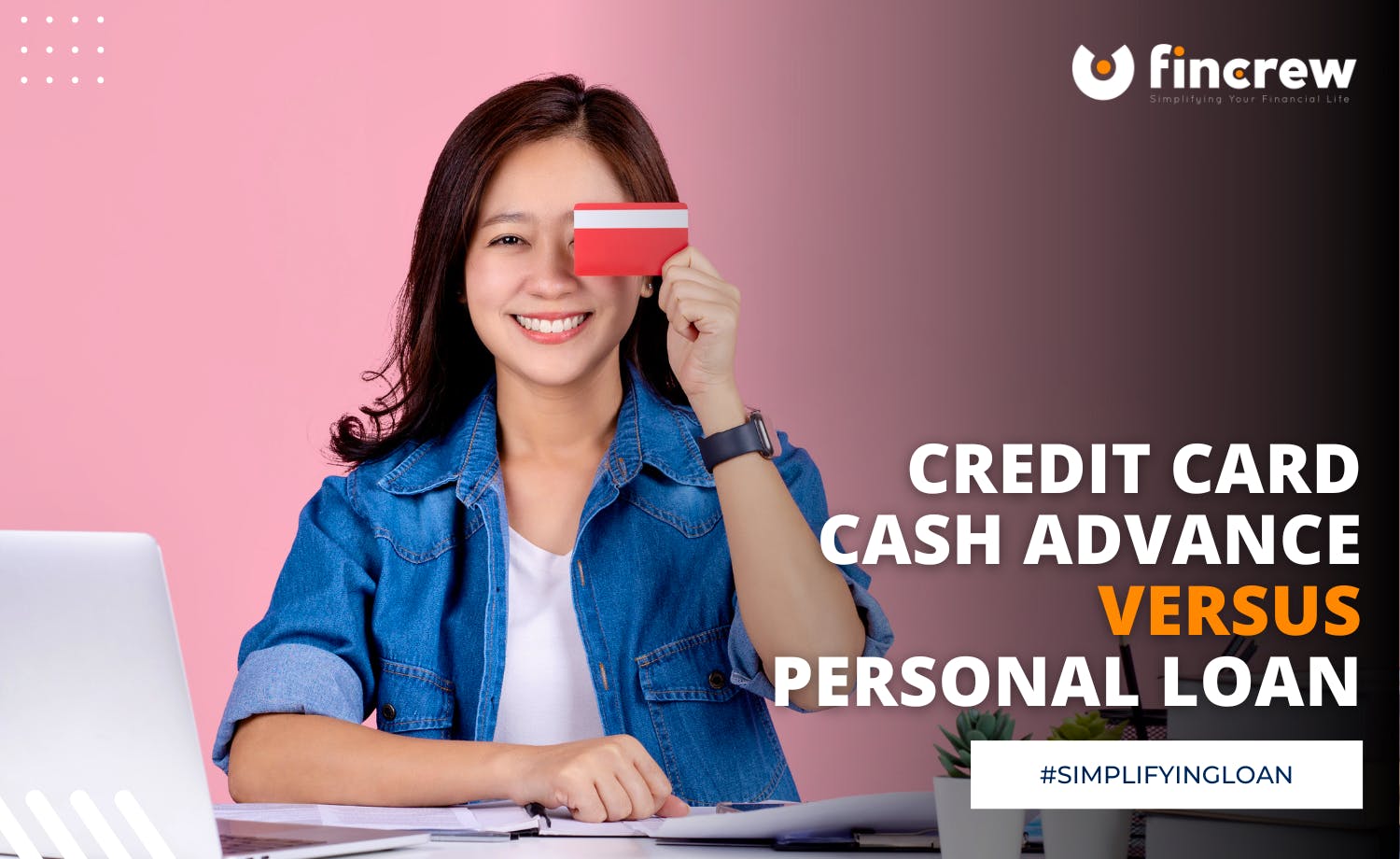 Credit Card Cash Advance vs Personal Loan