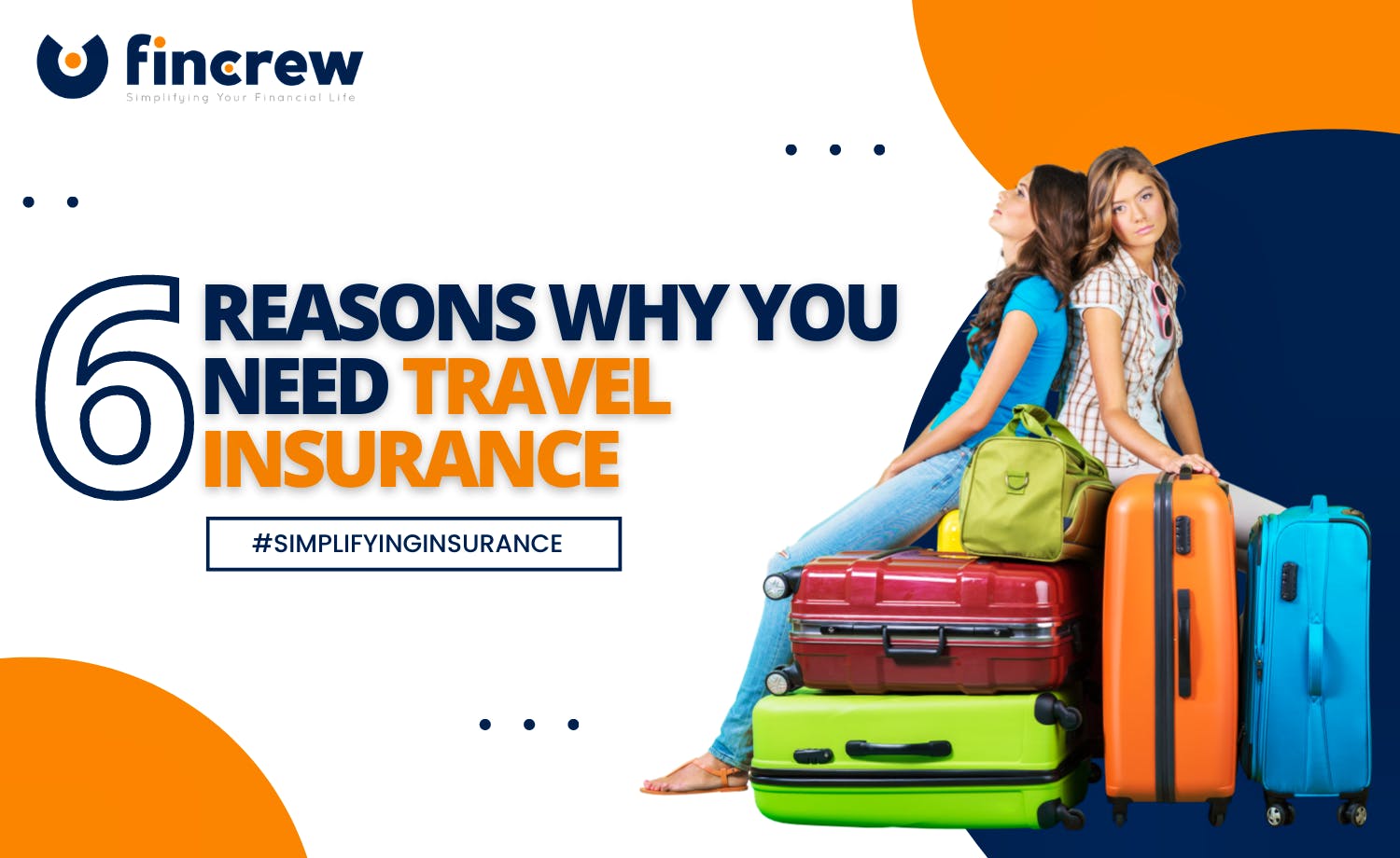 Six (6) Reasons Why You Need Travel Insurance
