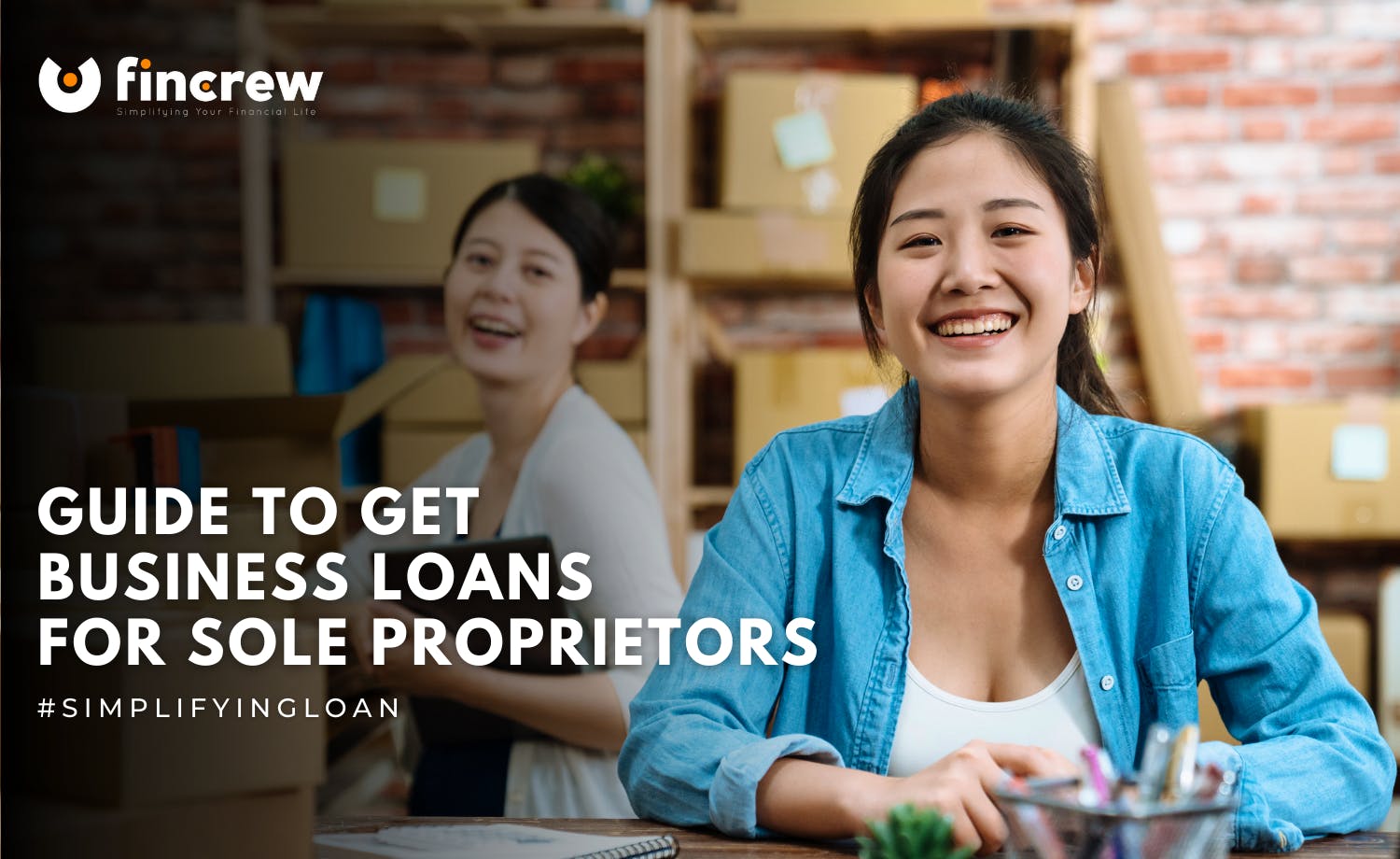 Guide To Get Business Loans For Sole Proprietors