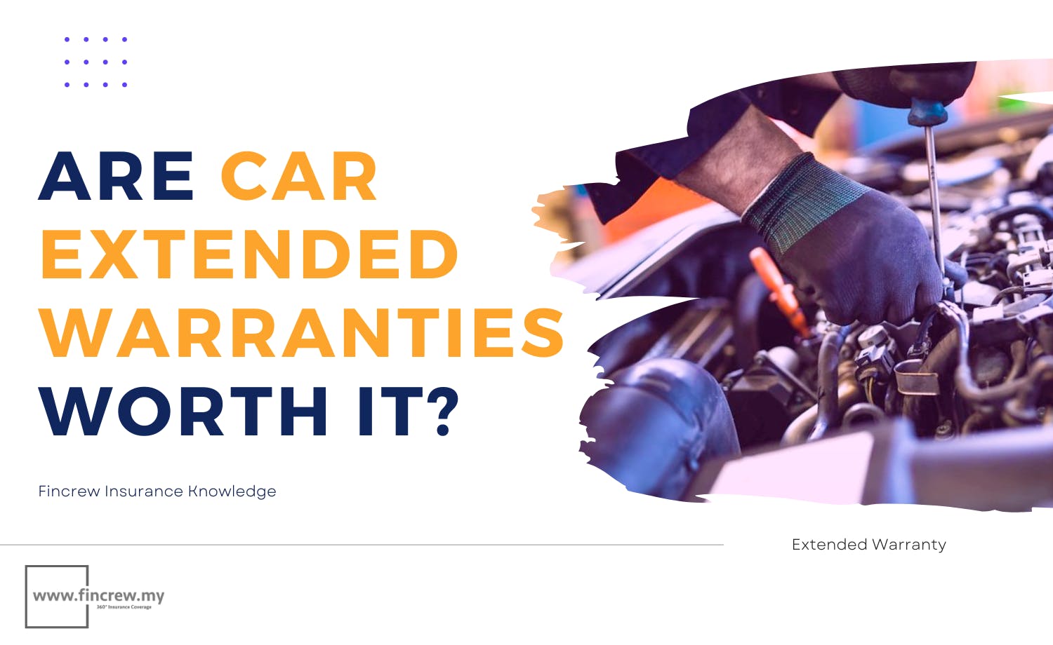 Is Car Extended Warranties Worth The Money