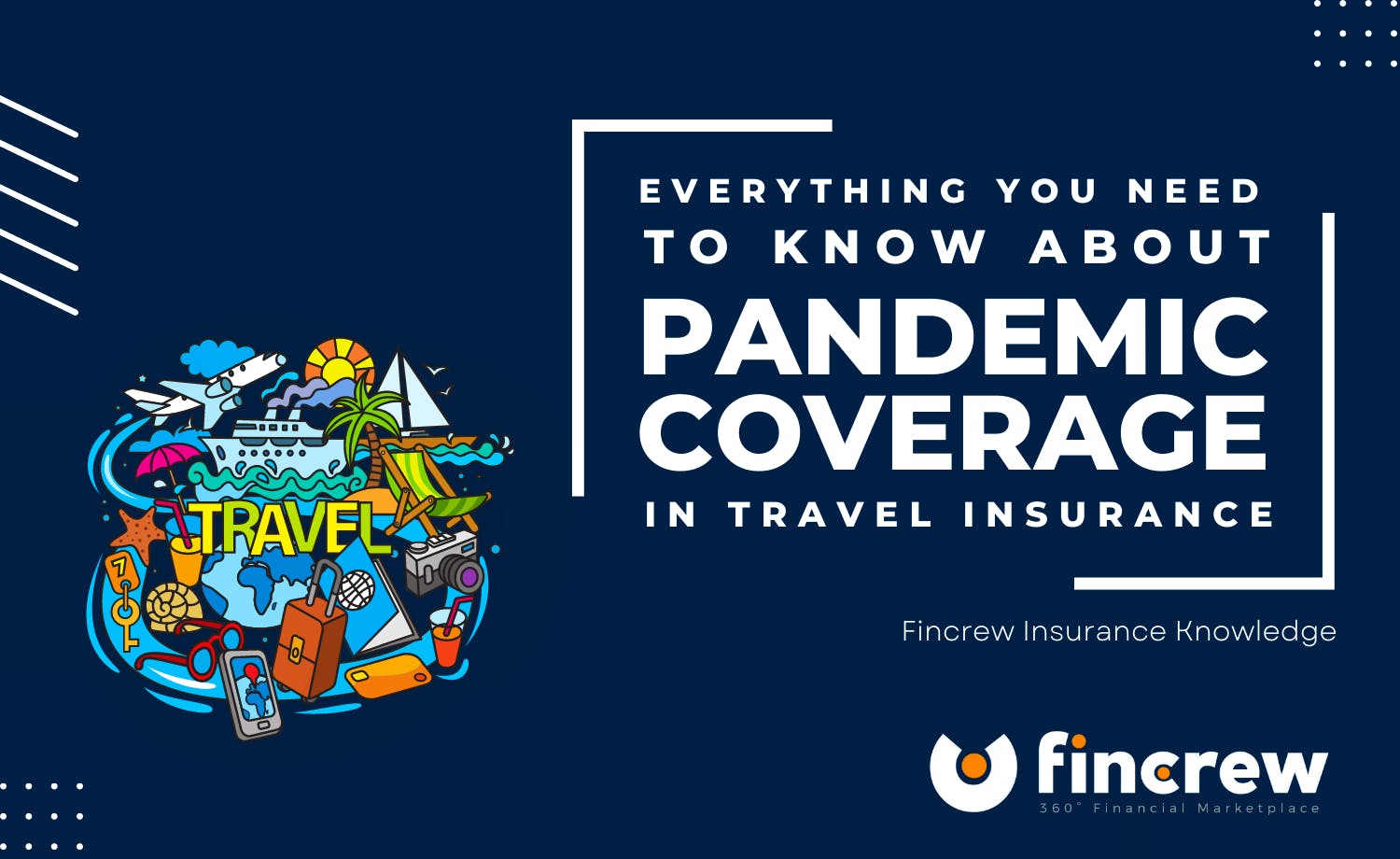 Everything You Need To Know About Pandemic Cover In Travel Insurance