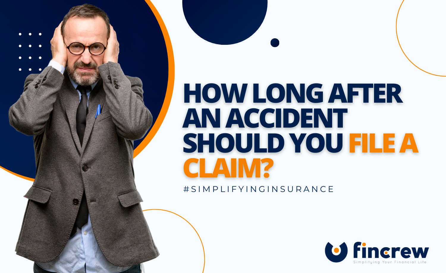 When Should You Start To File A Claim