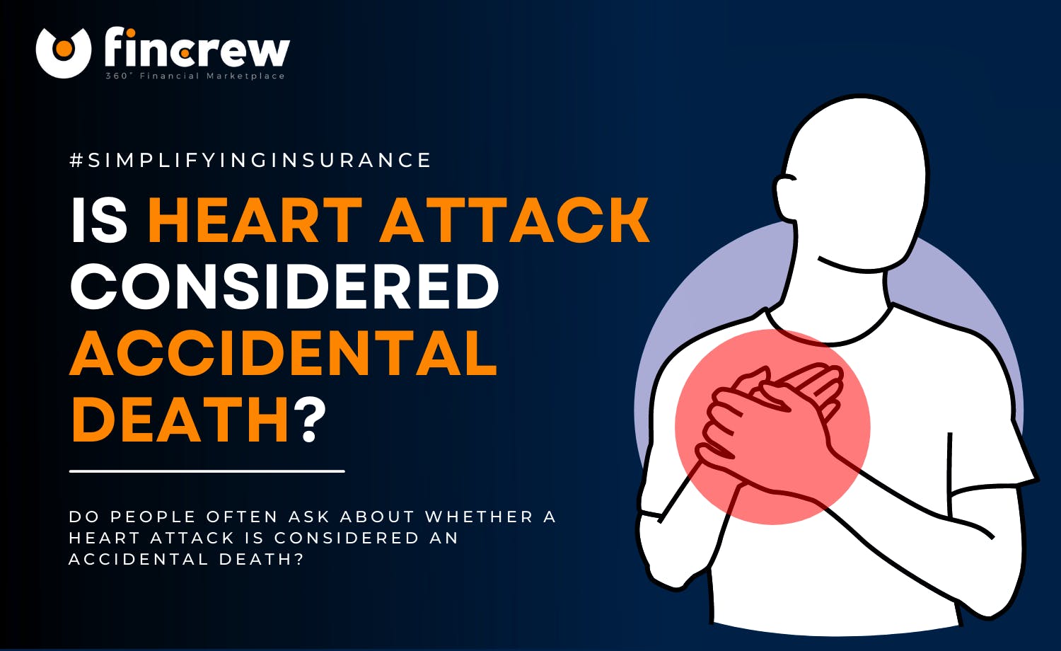 Is a Heart Attack Considered Accidental Death
