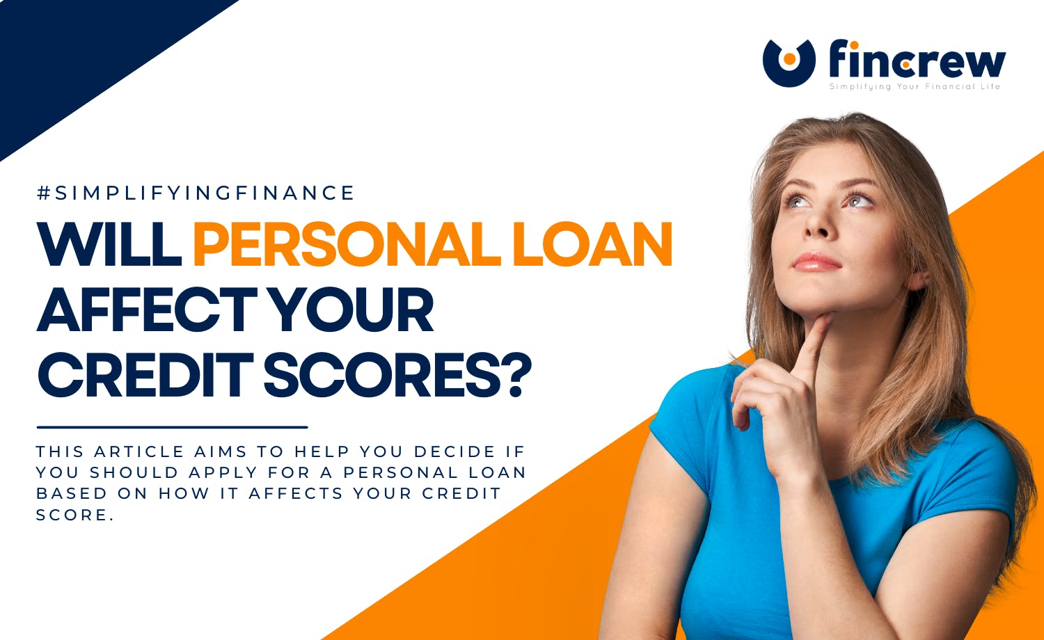 How Personal Loan Affect Your Credit Score